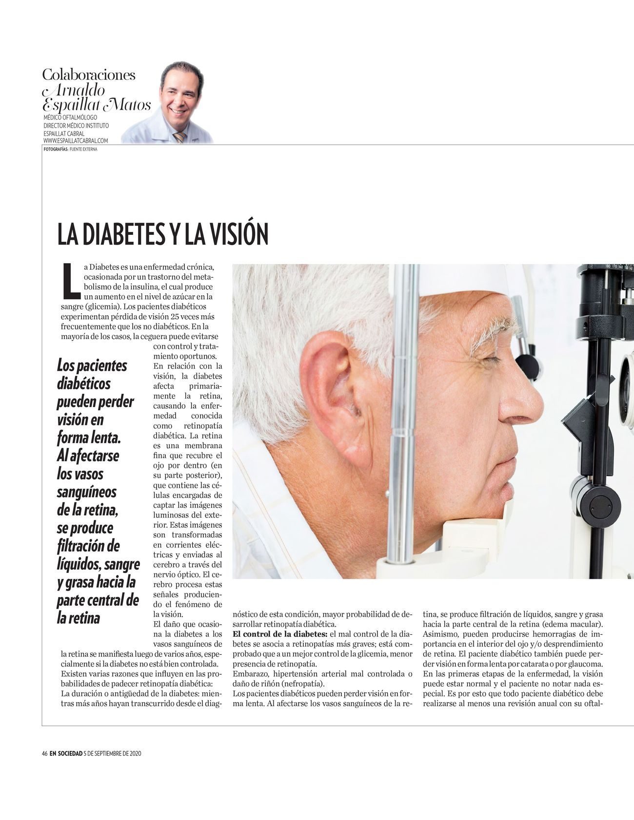 En Sociedad . la diabetes y la vision
